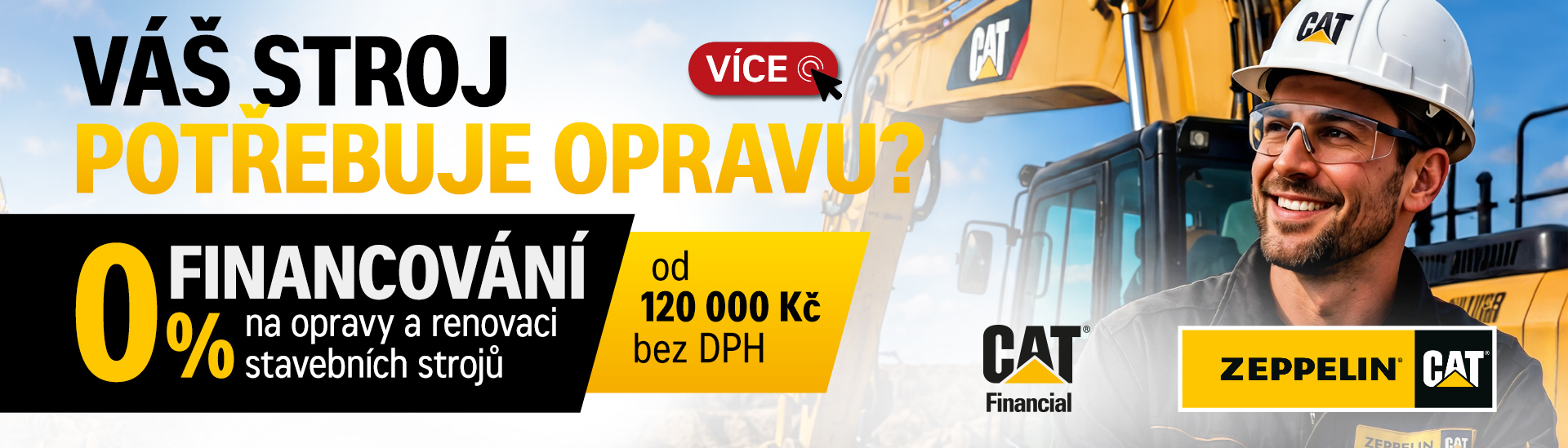 Financování oprav strojů Cat bez navýšení od Zeppelin CZ